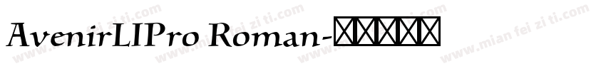 AvenirLIPro Roman字体转换